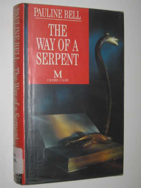 The Way Of A Serpent