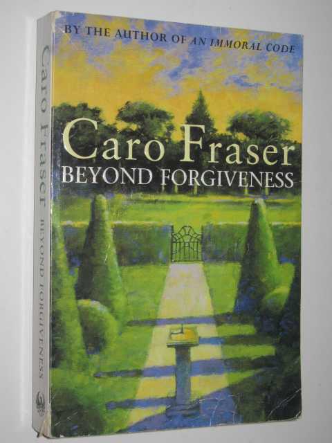 Beyond Forgiveness