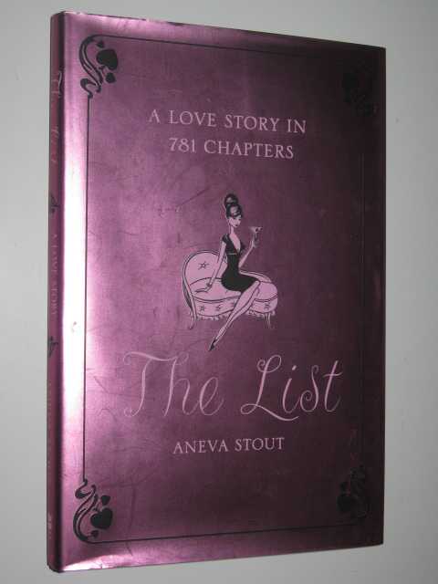 The List : A Love Story in 781 Chapters