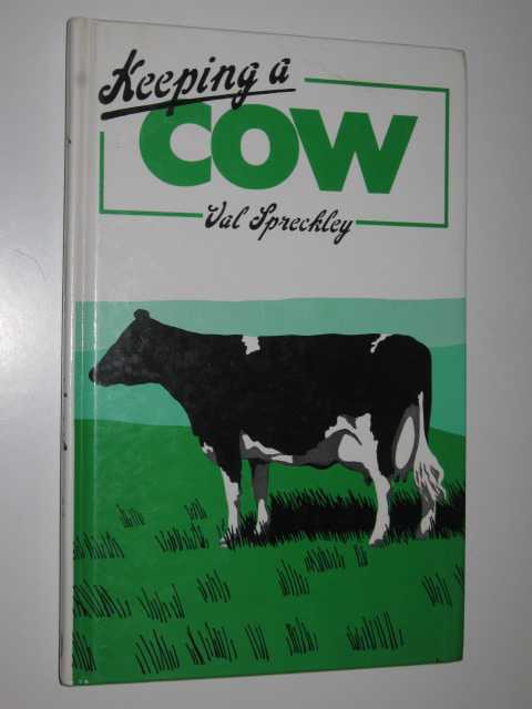 Keeping a Cow