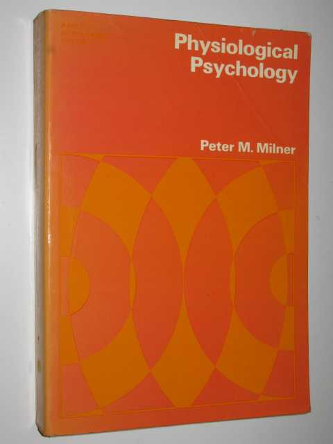 Physiological Psychology
