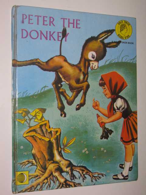Peter the Donkey : Gold Token Book