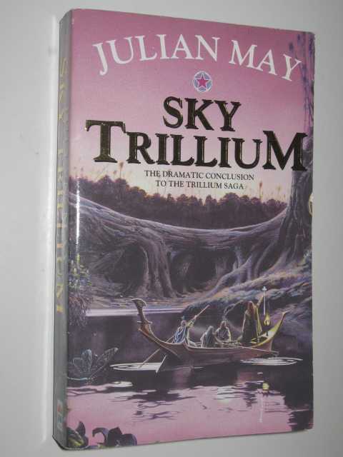 Sky Trillium - World of the Three Moons Series #5