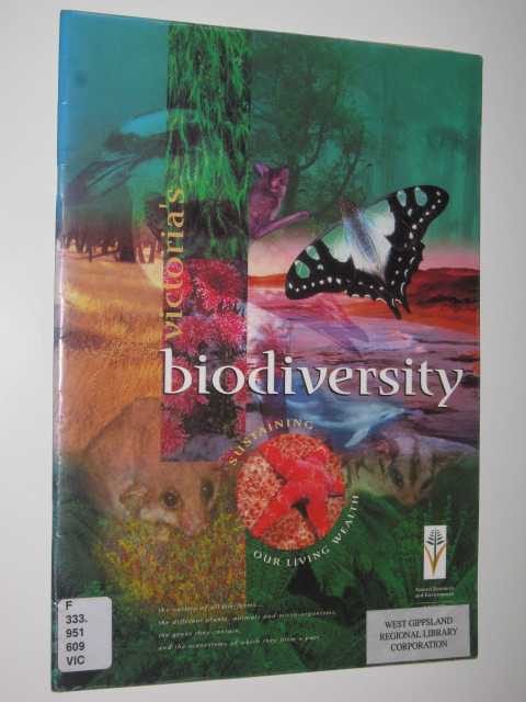 Victoria's Biodiversity: Sustaining Our Living Wealth
