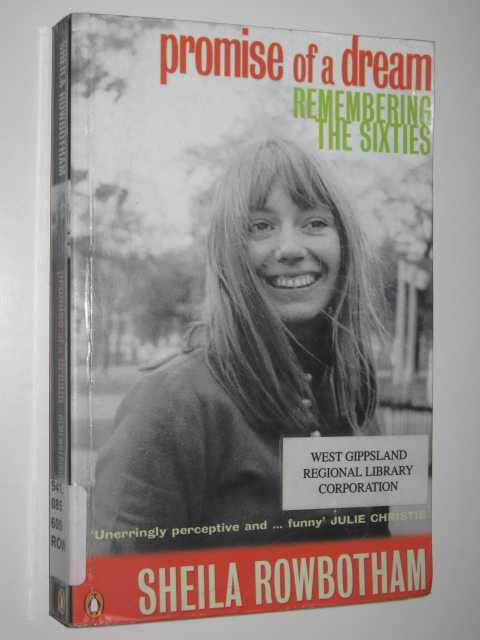Promise Of A Dream : Remembering The Sixties