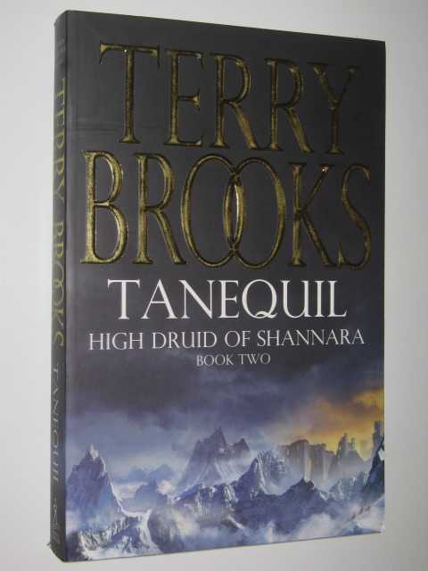 Tanequil - High Druid Of Shannara Series #2