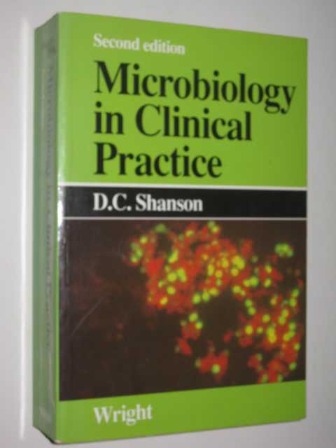 Microbiology In Clinical Practice