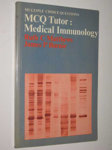 Multiple Choice Questions MCQ Tutor : Medical Immunology