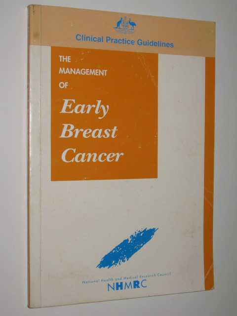 The Management Of Early Breast Cancer