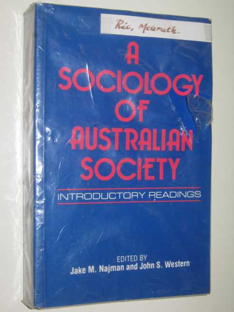 A Sociology Of Australian Society : Introductory Readings