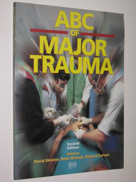 ABC Of Major Trauma