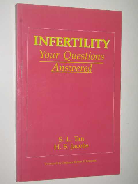 Infertility : Your Questions Answered
