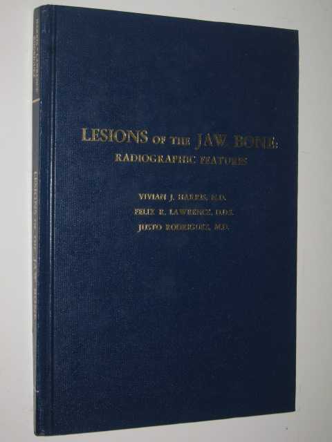 Lesions Of The Jaw Bone : Radiographic Features