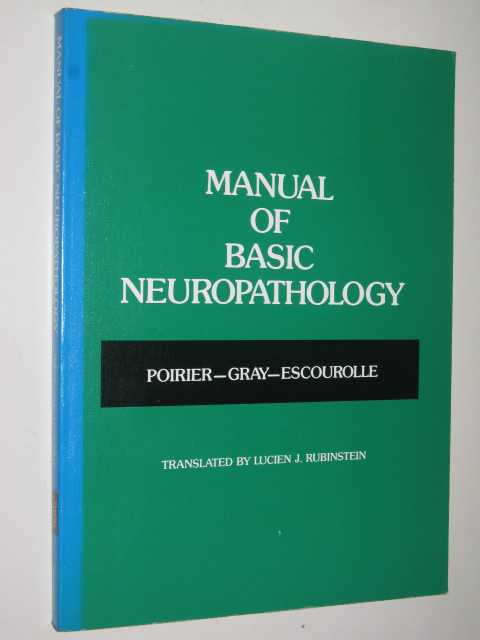 Image for Manual Of Basic Neuropathology Manual Of Basic Neuropathology