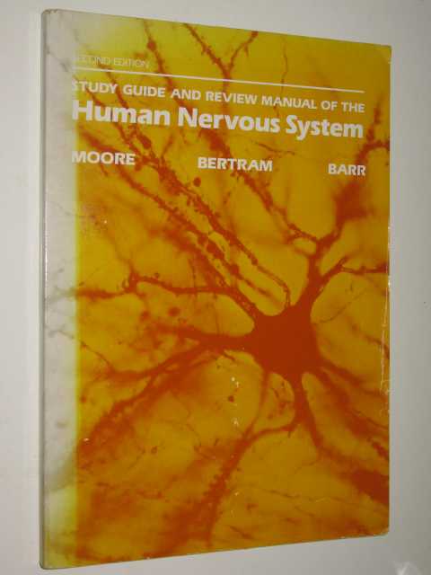 Study Guide & Review Manual Of The Human Nervous System