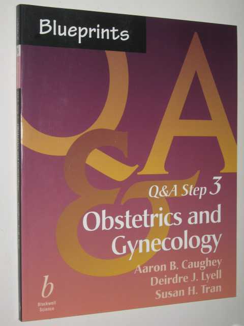 Blueprints Q&A Step 3 : Obstetrics & Gynecology