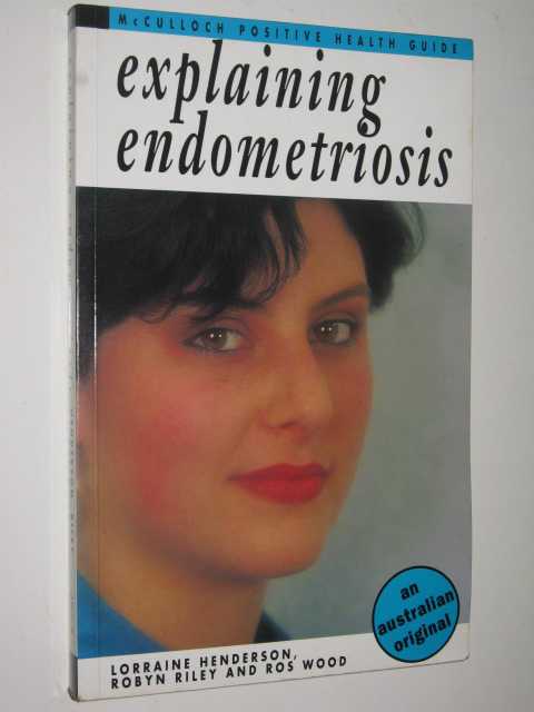 Explaining Endometriosis
