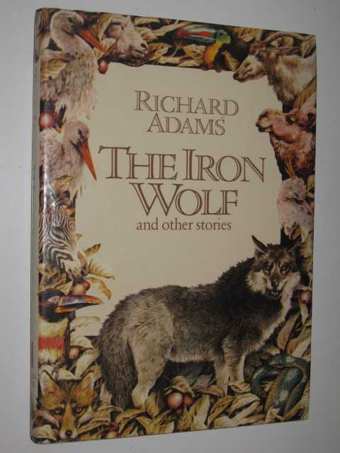 The Iron Wolf and Other Stories