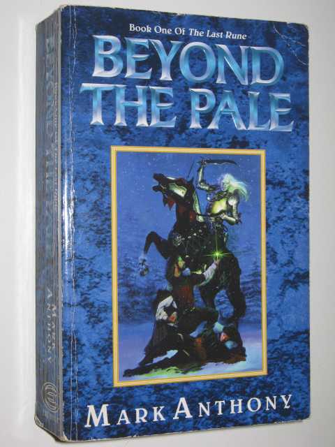 Beyond the Pale - The Last Rune Series #1