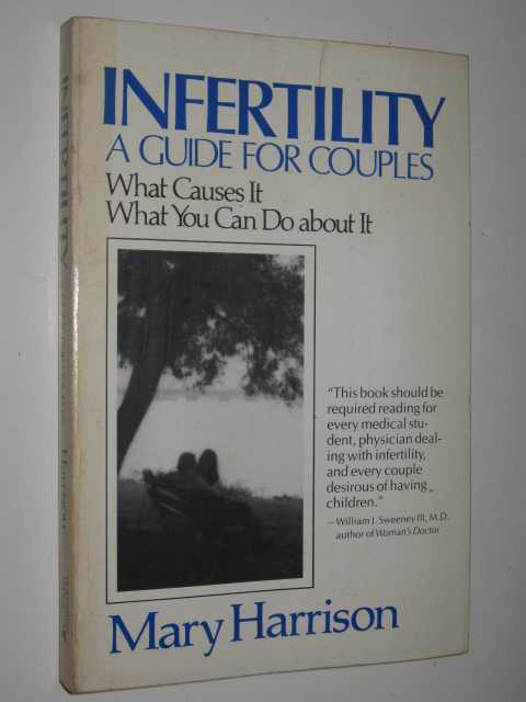 Infertility : A Guide For Couples