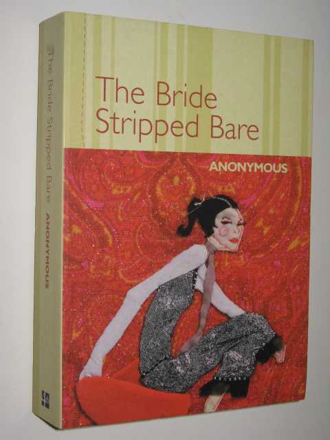 The Bride Stripped Bare