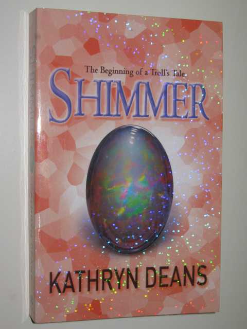 Shimmer - Troll's Tale #1