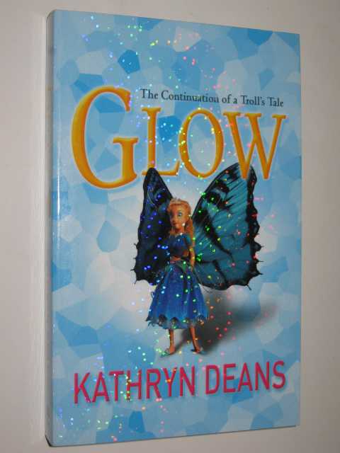 Glow - Troll's Tale #2