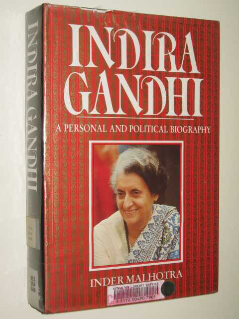 Indira Gandhi : A Personal And Political Biography
