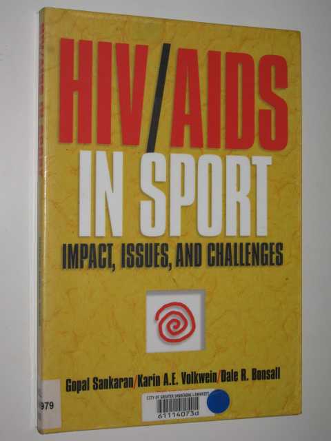 Image for HIV/AIDS In Sport : Impact, Issues & Challenges HIV/AIDS In Sport : Impact, Issues & Challenges
