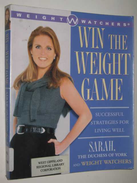 Image for Win The Weight Game : Successful Strategies For Living Well Win The Weight Game : Successful Strategies For Living Well