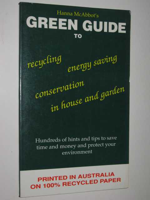 Hanna McAbbot's Green Guide To House & Garden
