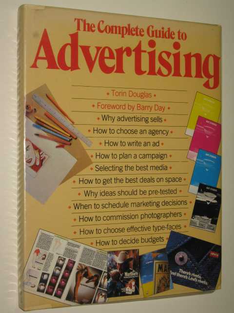 The Complete Guide To Advertising