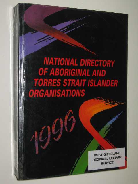 Indigenous Australia Today : An Overview By The Aboriginal & Torres Strait Islander Commission