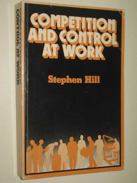 Competition & Control At Work