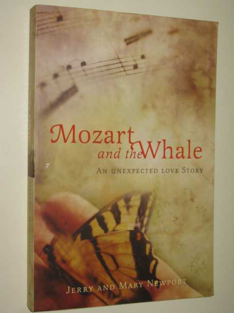 Mozart And The Whale : An Unexpected Love Story