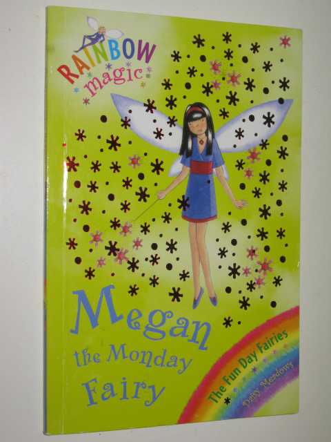 Megan the Monday Fairy - Rainbow Magic Series #36
