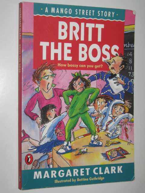 Britt the Boss - A Mango Street Story Series