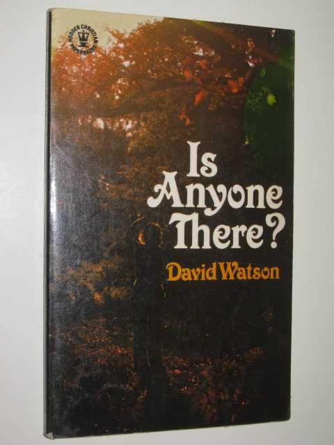 Is Anyone There