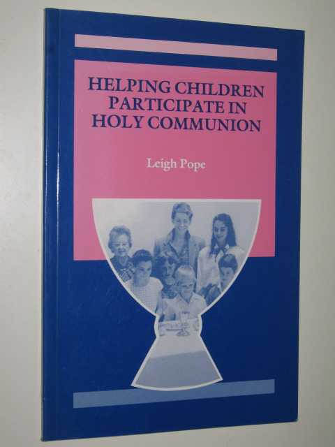 Helping Children Participate In Holy Communion