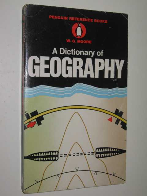 A Dictionary Of Geography