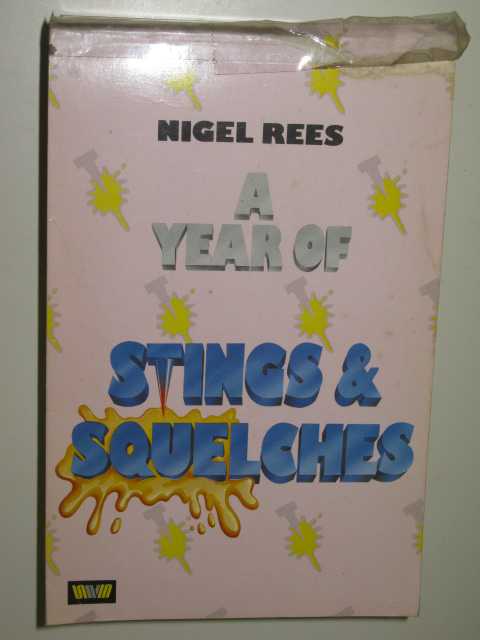 A Year Of Stings & Squelches