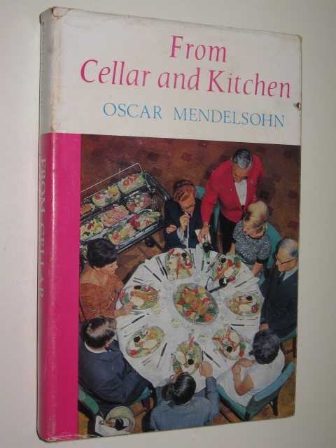 From Cellar and Kitchen