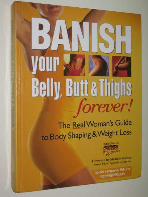 Banish Your Belly, Butt And Thighs