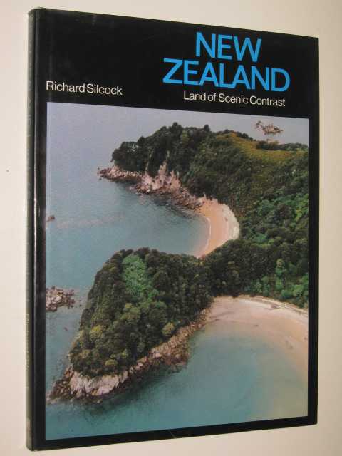 New Zealand : Land Of Scenic Contrast