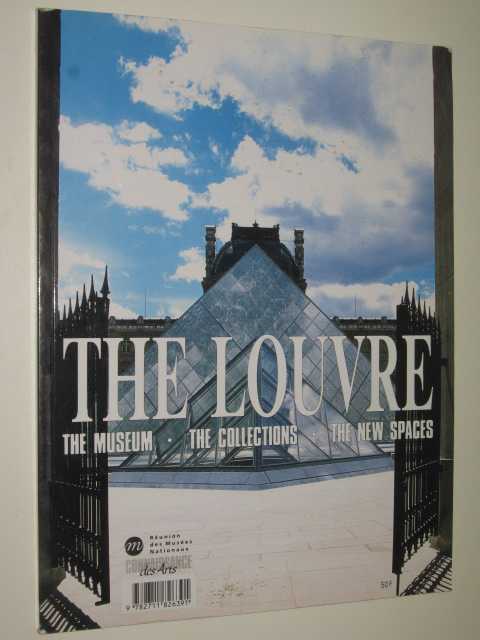 The Louvre: The Museum : The Collections, The New Spaces
