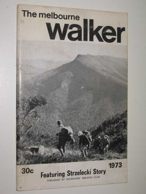 The Melbourne Wallker 1973