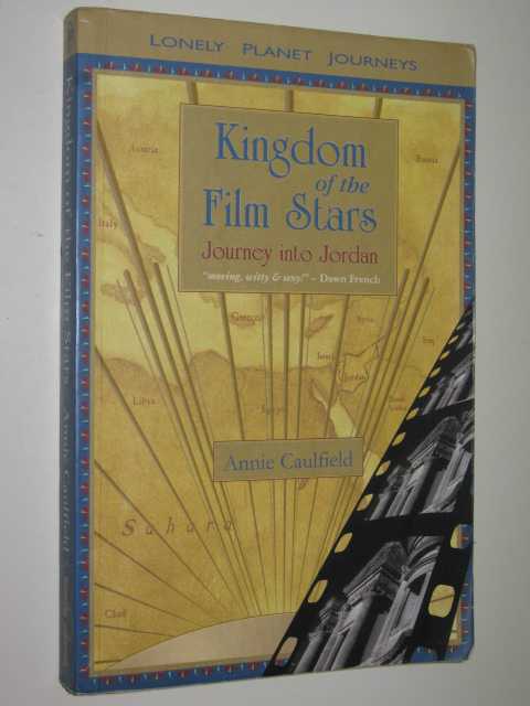 Kingdom Of The Film Stars : Journey Into Jordan