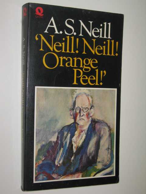 'Neill! Neill! Orange Peel!'