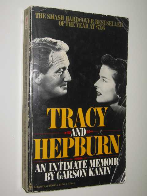 Tracy & Hepburn : An Intimate Memoir