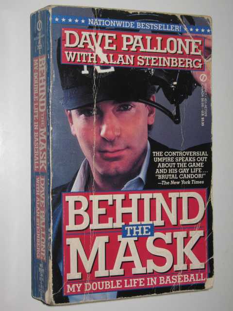 Behind The Mask : My Double Life In Baseball